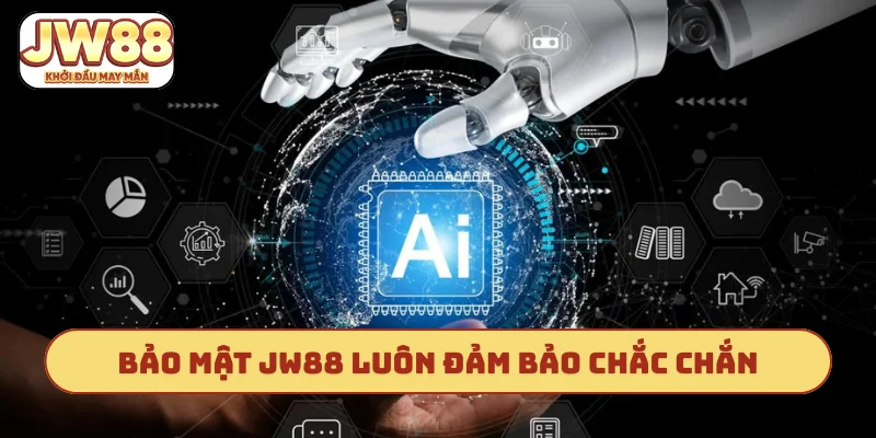 Bảo mật JW88 luôn đảm bảo chắc chắn